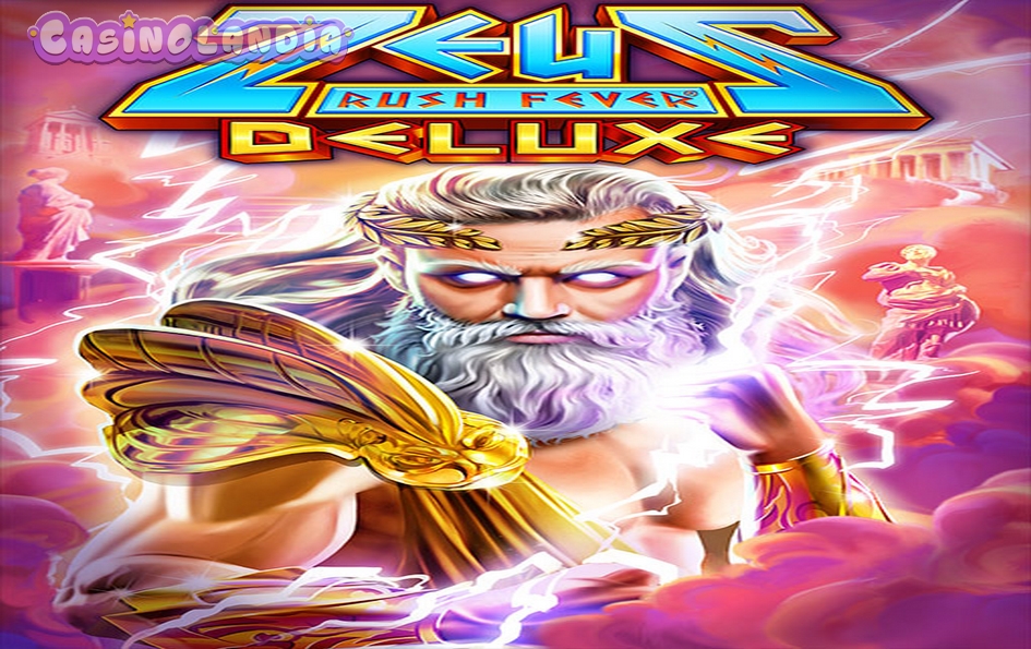 Zeus Rush Fever Deluxe by Rubyplay