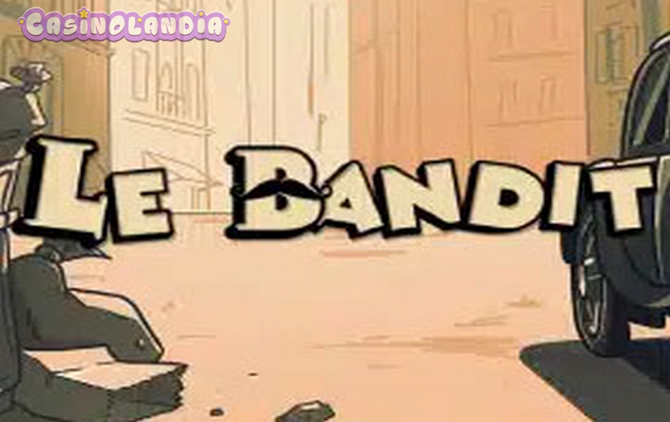 Le Bandit by Hacksaw Gaming