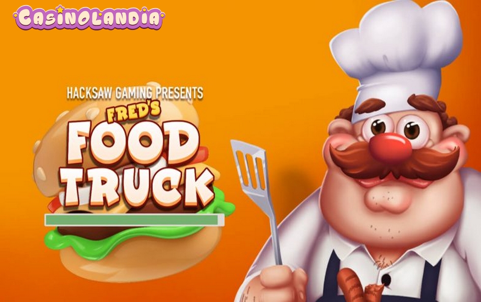 Fred’s Food Truck by Hacksaw Gaming