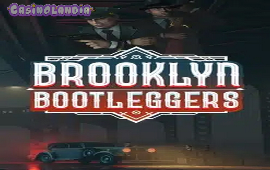 Brooklyn Bootleggers by Quickspin