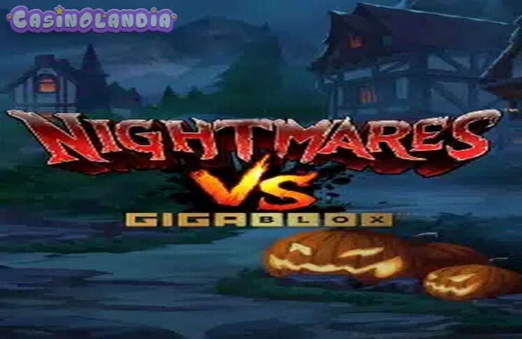 Nightmares VS GigaBlox by Hot Rise Games