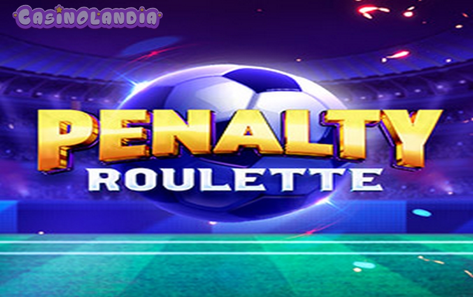 Penalty Roulette by Evoplay