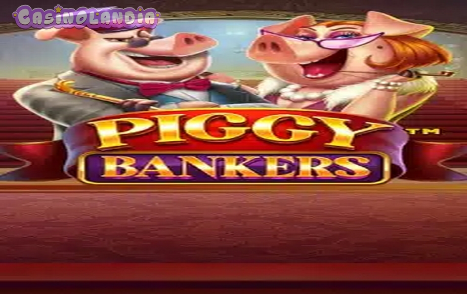 Piggy Bankers by Pragmatic Play