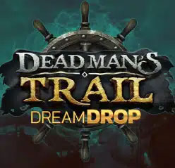 Dead Man’s Trail Dream Drop Thumbnail