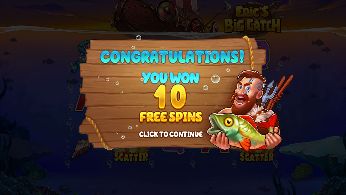 Eric’s Big Catch Free Spins