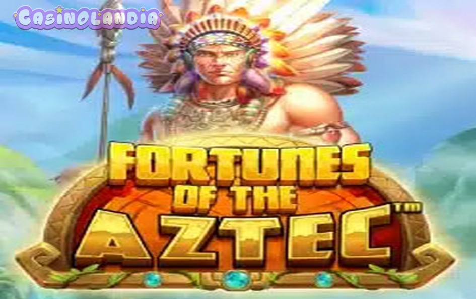 Fortunes of the Aztec by Pragmatic Play