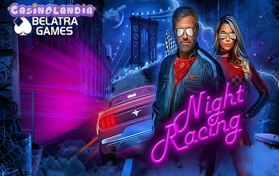 The Night Racing by Belatra Games