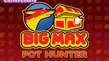 Big Max Pot Hunter by Swintt