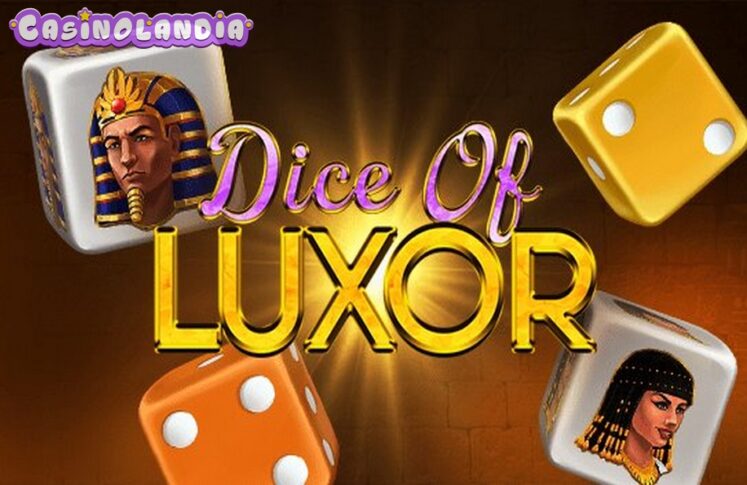 Dice of Luxor by Mascot Gaming