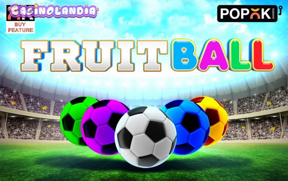 Fruit Ball by Popok Gaming