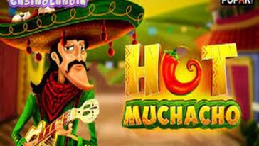 Hot Muchacho by Popok Gaming