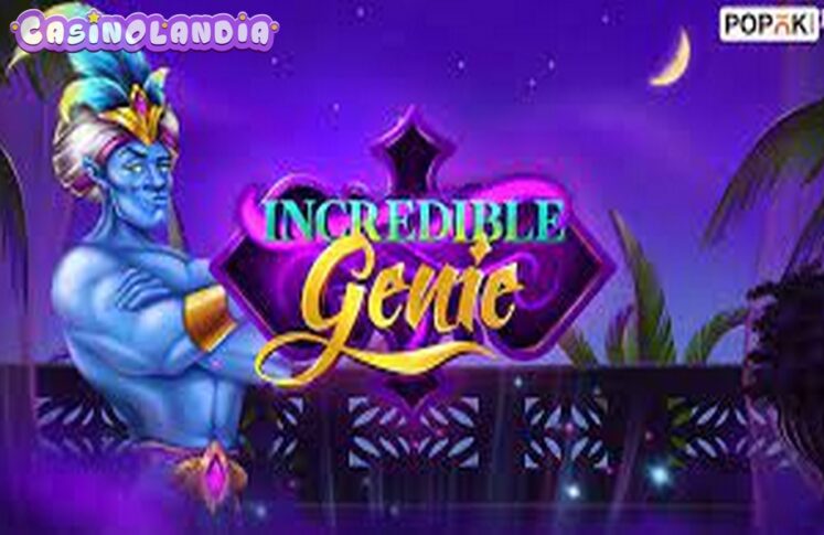 Incredible Genie by Popok Gaming