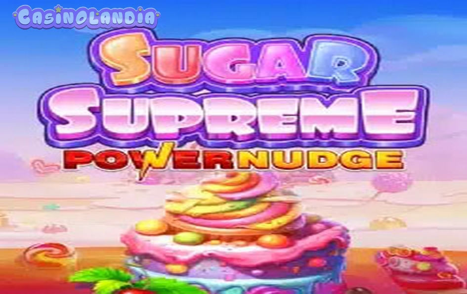 Sugar Supreme Powernudge by Pragmatic Play
