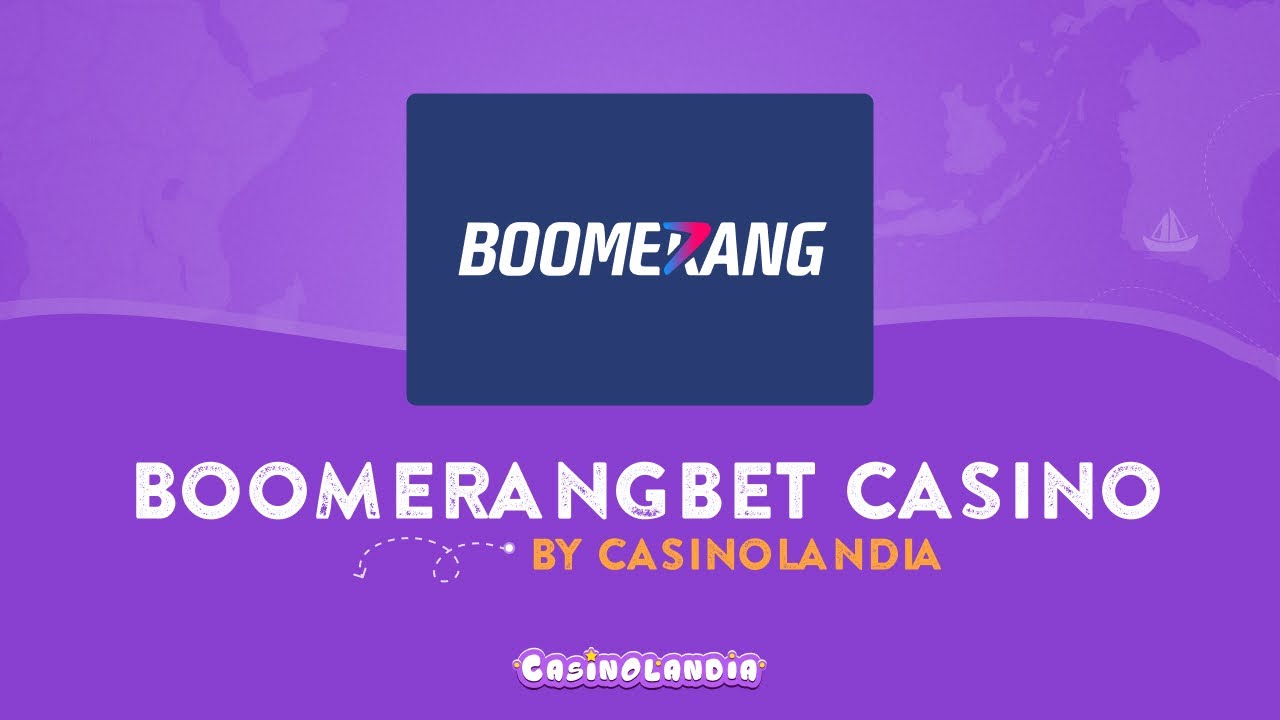Boomerang Casino Login: A Review for Players from the United Kingdom