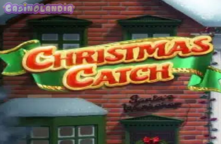 Christmas Catch by Big Time Gaming