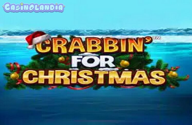 Crabbin for Christmas by Blueprint Gaming