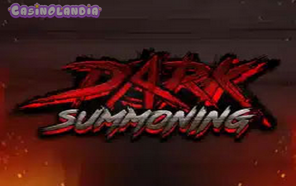 Dark Summoning by Hacksaw Gaming