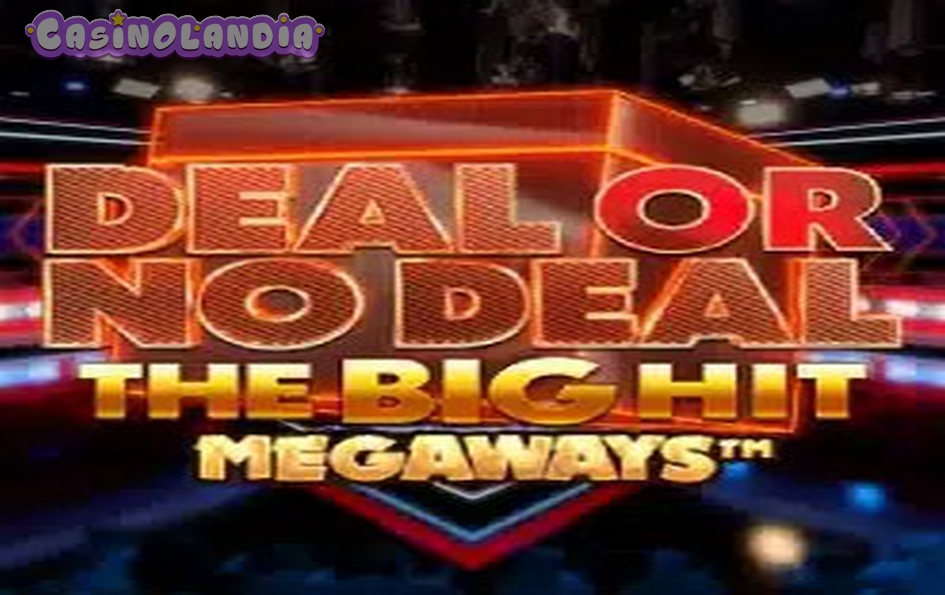 Deal Or No Deal The Big Hit Megaways by Blueprint Gaming