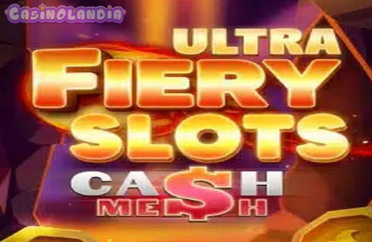 Fiery Slots Cash Mesh Ultra by BF Games