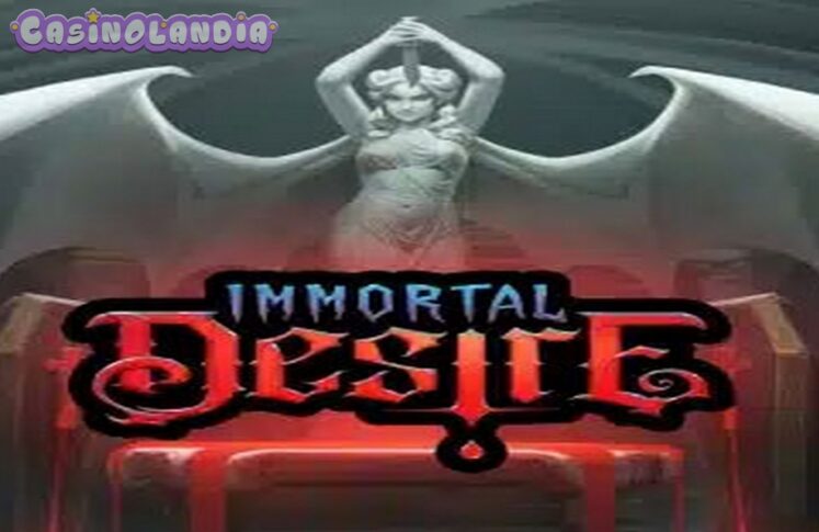 Immortal Desire by Hacksaw Gaming