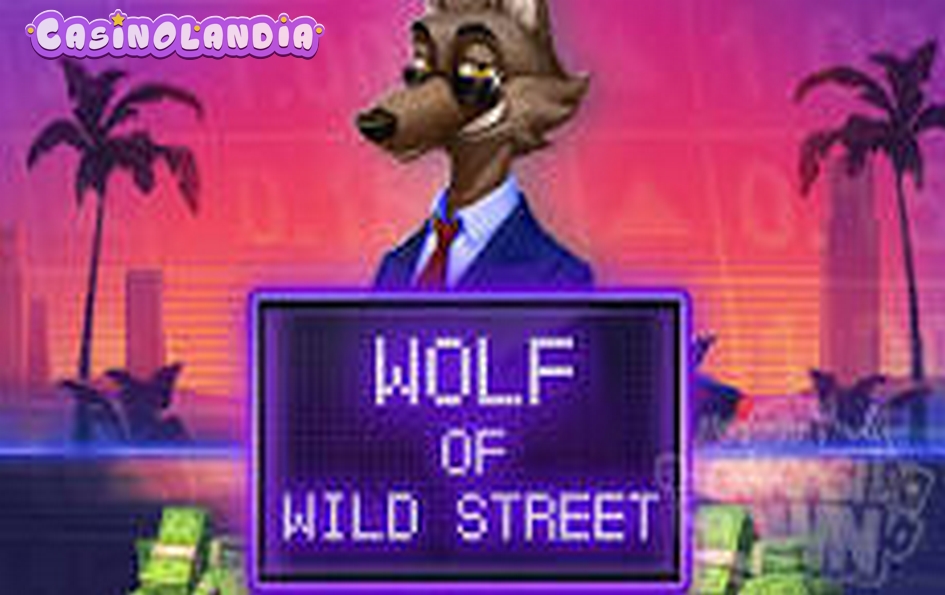 The Wolf of Wild Street by Gamebeat