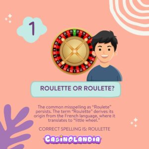 Roulette or Roulete?