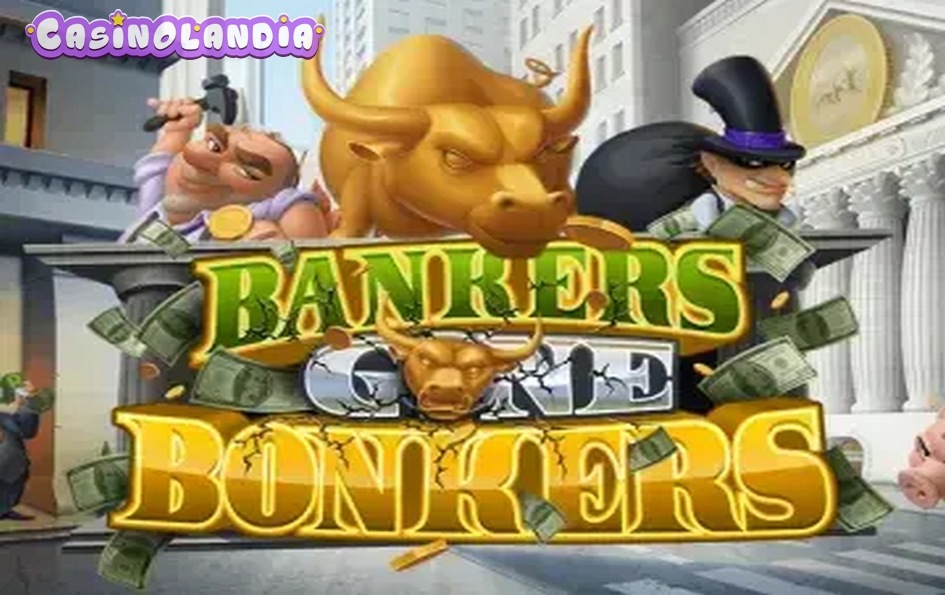 Bankers Gone Bonkers by Rival Gaming