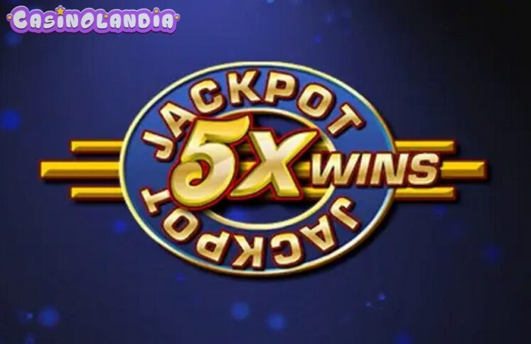 Jackpot Five Times Wins by Rival Gaming