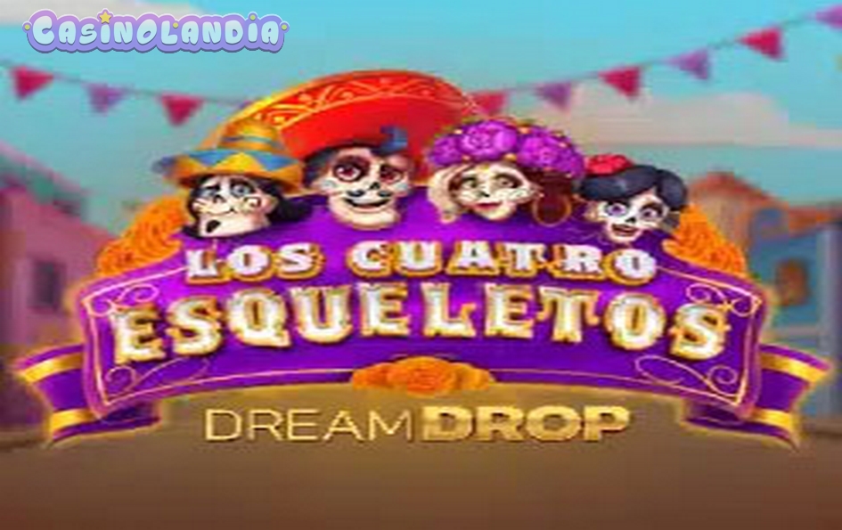 Los Cuatro Esqueletos Dream Drop by Relax Gaming