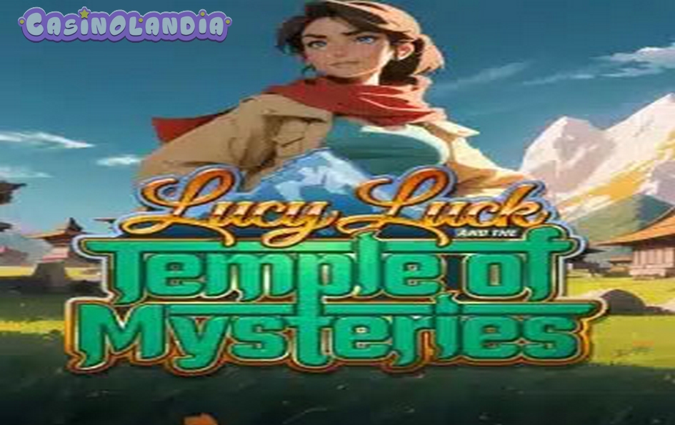 Lucy Luck and the Temple of Mysteries by Slotmill