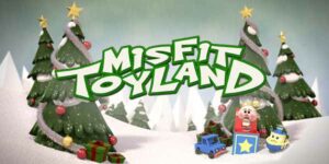 Misfit Toyland Thumbnail small