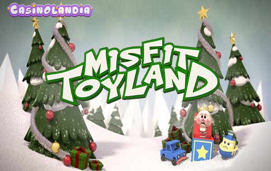 Misfit Toyland by Rival Gaming