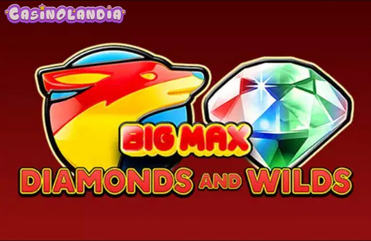 Big Max Diamonds and Wilds by Swintt