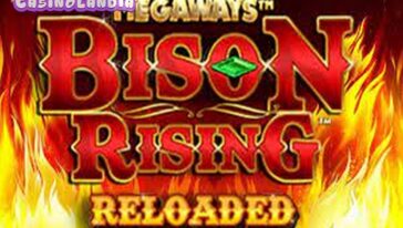 Bison Rising Reloaded Megaways by Blueprint Gaming