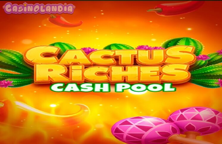 Cactus Riches: Cash Pool by NetGame