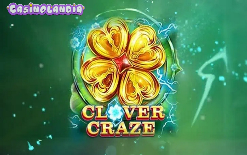 Clover Craze by Red Tiger