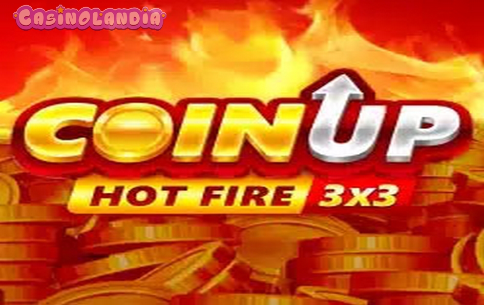 Coin UP Hot Fire by 3 Oaks Gaming (Booongo)