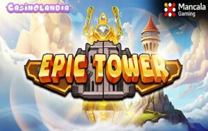 Epic Tower by Mancala Gaming