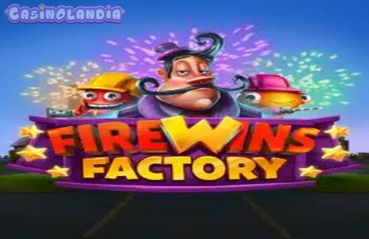 Firewins Factory by Relax Gaming