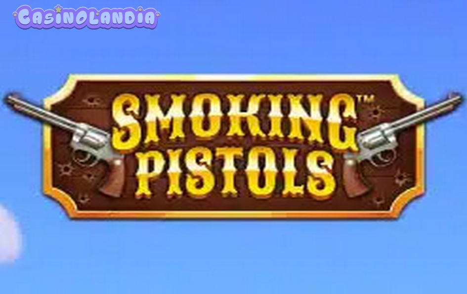 Smoking Pistols by Booming Games