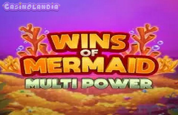 Wins of Mermaid Multipower by Fantasma Games