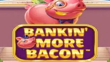 Bankin’ More Bacon by Blueprint Gaming