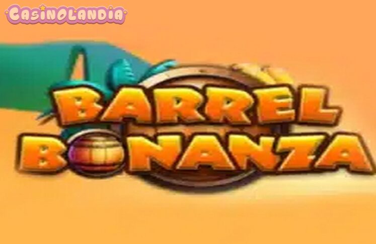 Barrel Bonanza by Hacksaw Gaming