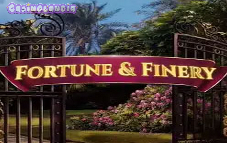 Fortune & Finery by Booming Games