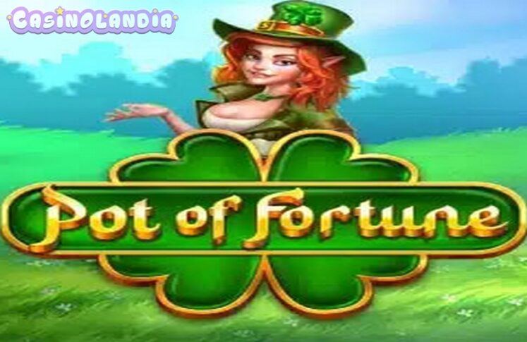 Pot of Fortune by Pragmatic Play