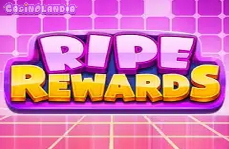 Ripe Rewards by Pragmatic Play