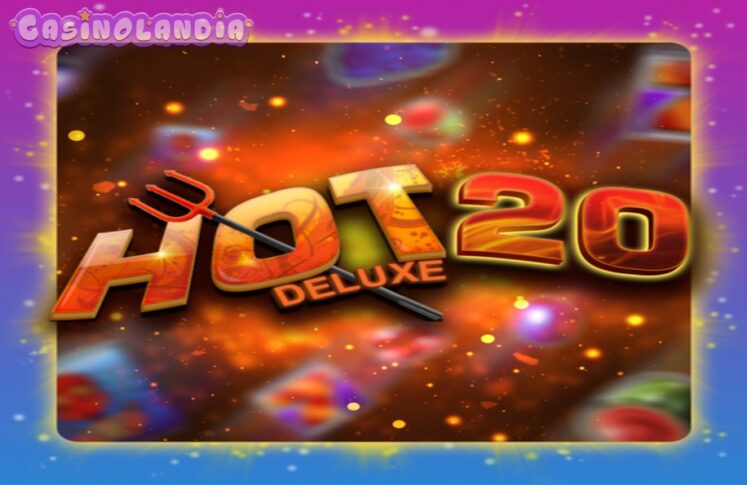 Hot 20 Deluxe by Zeus Play