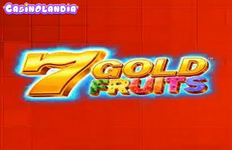 7 Gold Fruits by 4ThePlayer