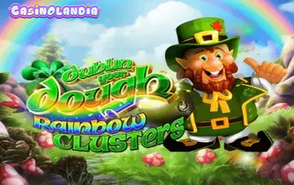Dublin Your Dough: Rainbow Clusters by Rival Gaming