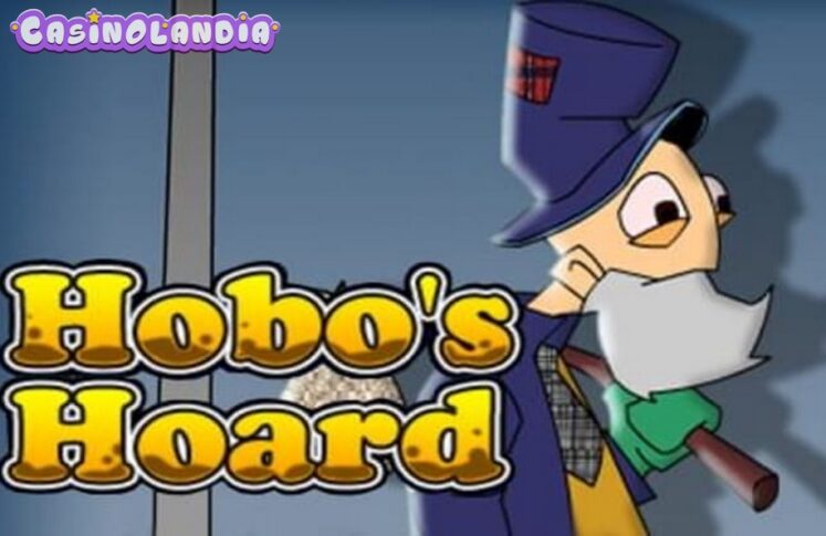 Hobo’s Hoard by Rival Gaming